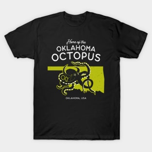 Home of the OK Octopus - Oklahoma, USA Cryptid T-Shirt